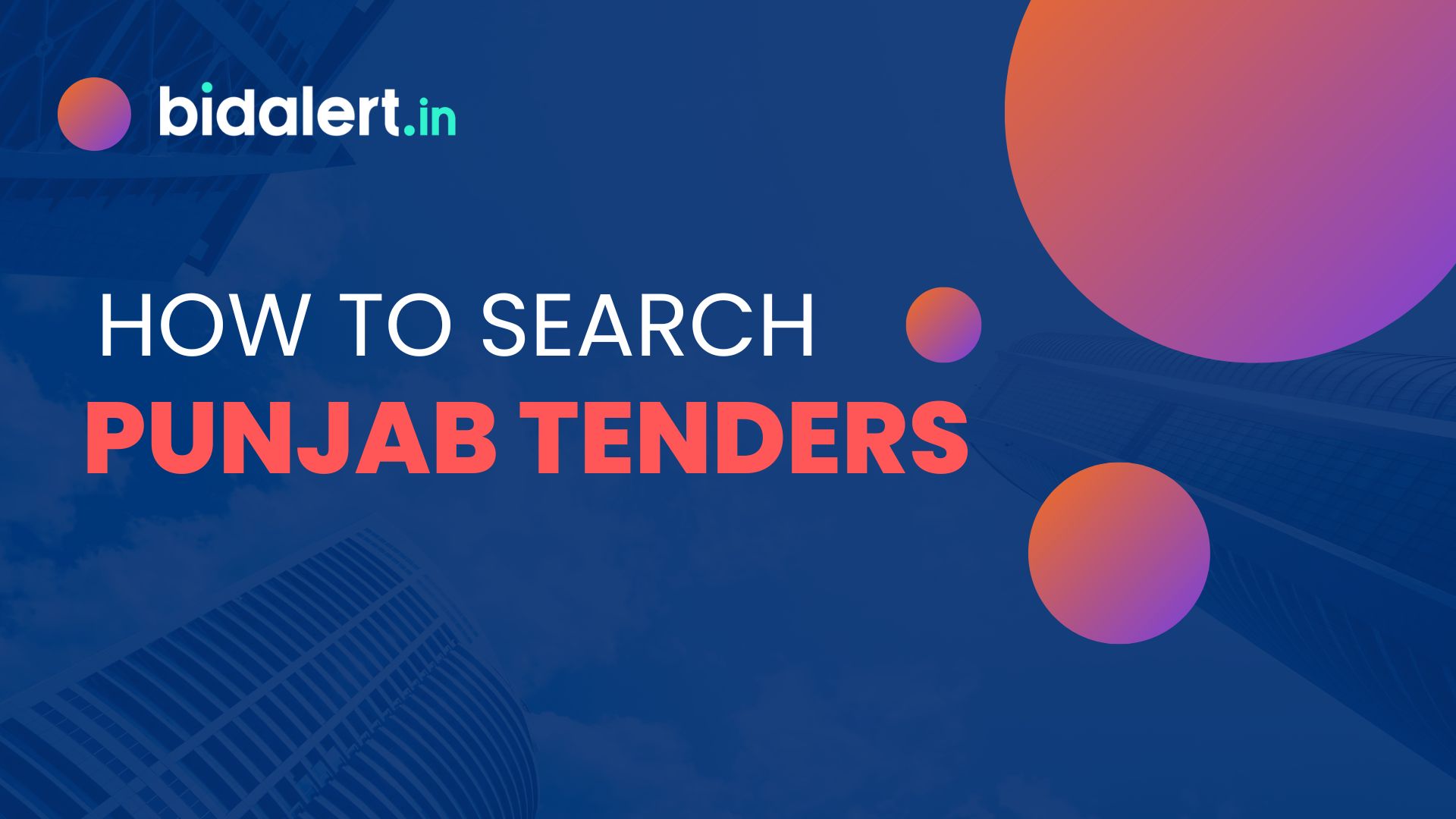 Read more about the article How to search Punjab Tenders – by Bidalert