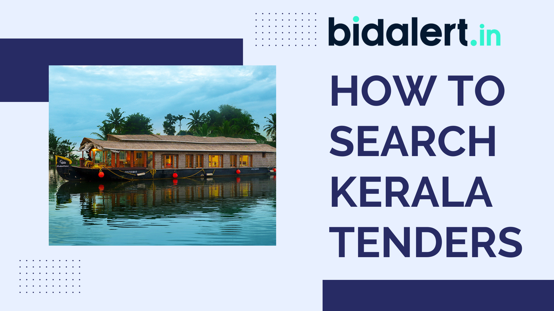 Read more about the article How  to search kerala Tenders–  by Bidalert